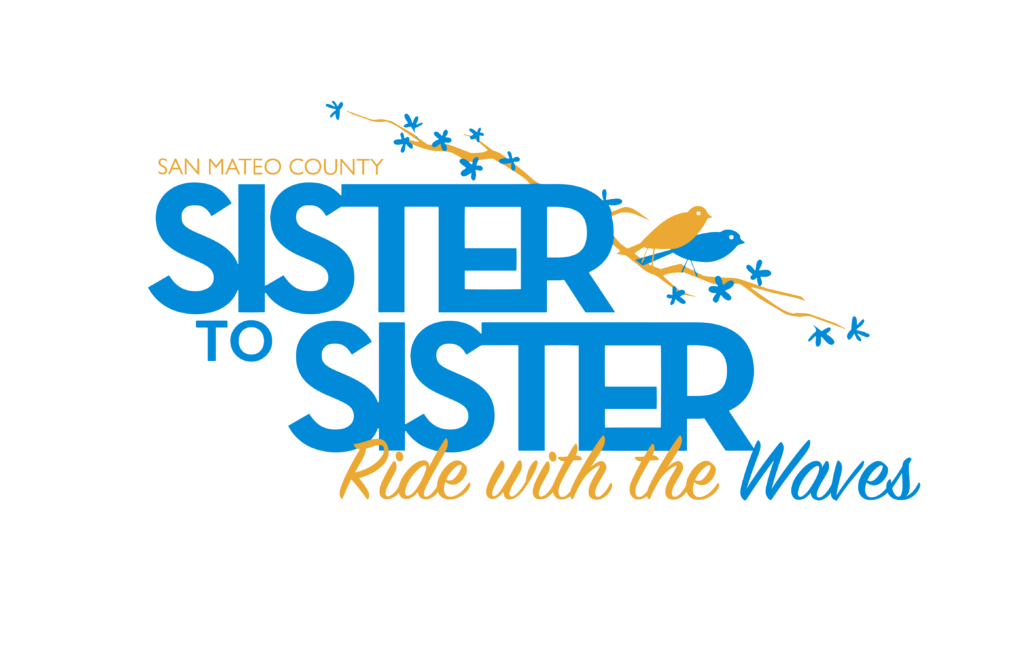Image text reads: San Mateo Sister to Sister, Ride with the waves.